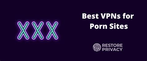 best proxy for porn|Best VPN for Porn (2024): Unblock Porn & Watch Privately